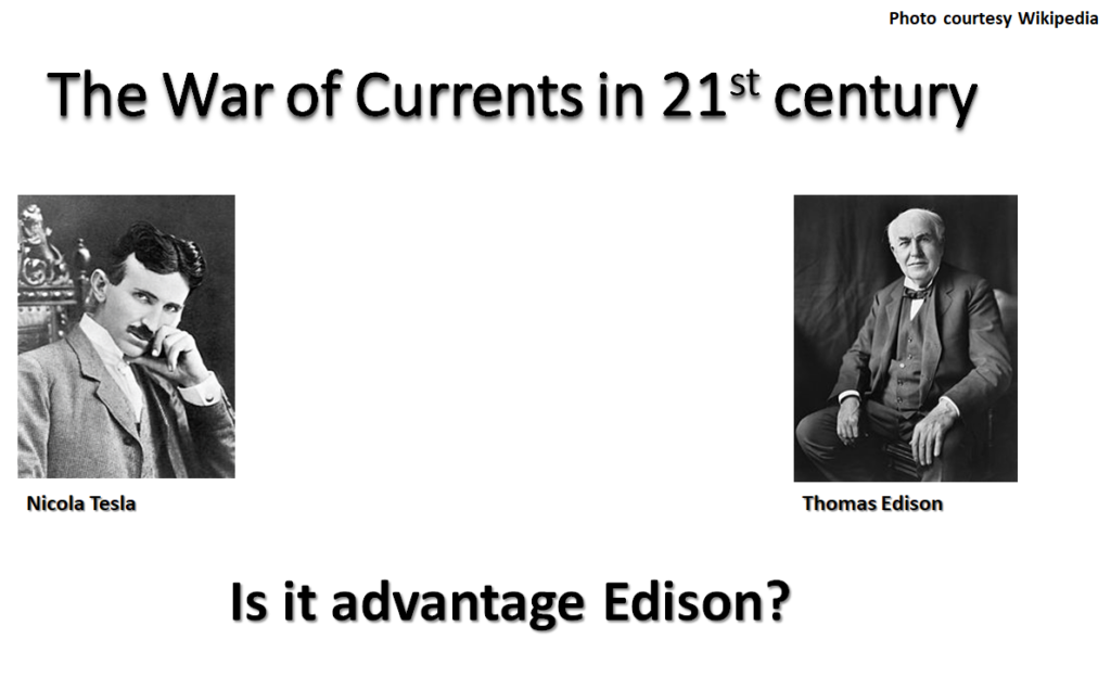 War Of Currents – Is It Advantage Edison In The 21st Century – Shashank ...